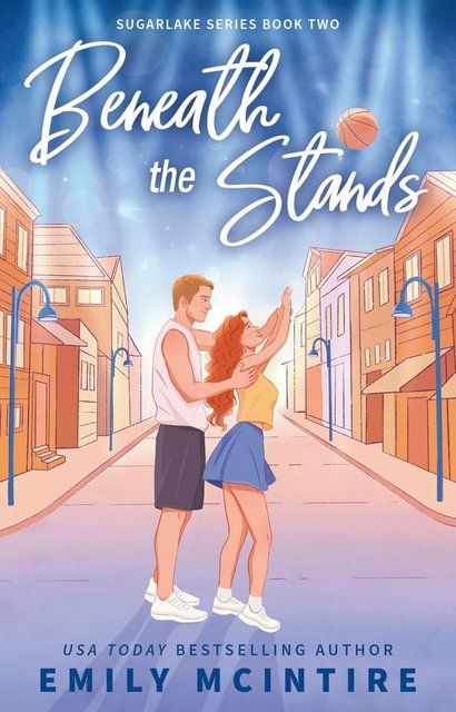 Beneath the Stands (Sugarlake) Emily Mclntire book 2 003921 фото