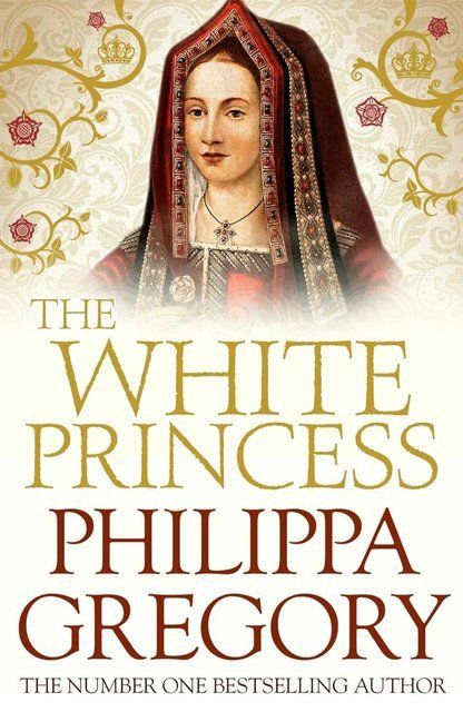 The White Princess: Cousins' War 5 (The Plantagenet and Tudor Novels) Philippa Gregory 007187 фото