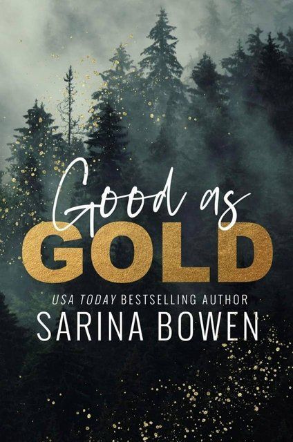 Good as Gold (Giltmaker: A Small Town Romance Series) Sarina Bowen 006335 фото