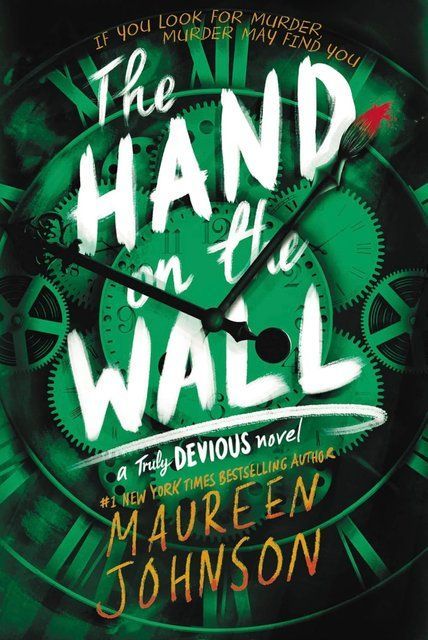 The Hand on the Wall Maureen Johnson 002708 фото