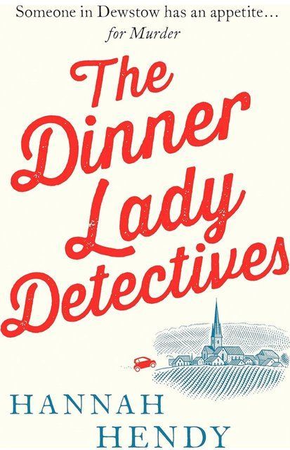 The Dinner Lady Detectives Hannah Hendy 002354 фото