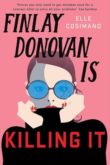 Finlay Donovan Is Killing It Elle Cosimano 008914 фото