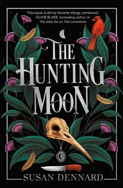 The Hunting Moon: 2 (The Luminaries) Susan Dennard 006641 фото