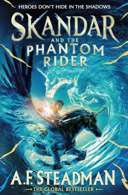 Skandar and the Phantom Rider (Skandar, 2): Volume 2 A.F. Steadman 006797 фото