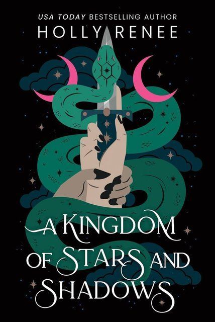 A Kingdom of Stars and Shadows (Stars and Shadows Book 1) Holly Renee 007921 фото