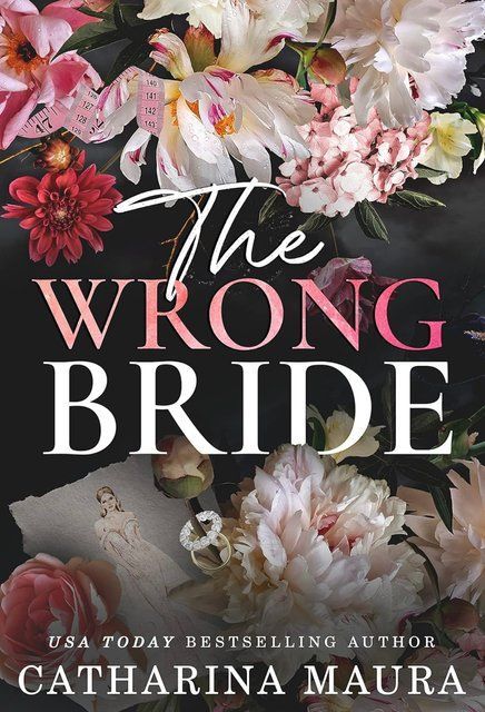 The Wrong Bride Catharina Maura book 1 004516 фото
