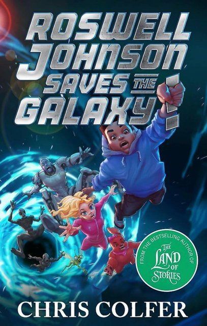 Roswell Johnson Saves the Galaxy Book 2 Chris Colfer 008415 фото