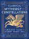 Classical Mythology of the Constellations: Timeless Tales of the Starry Night Sky Annette Giesecke  009191 фото 1